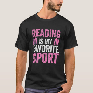 Reading Is My Favourite Sport Bookish Book Lvovers T-Shirt