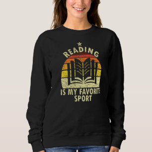 Reading Is My Favourite Sport Funny Bookworm Book Sweatshirt
