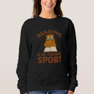 Reading Is My Favourite Sport. Owl Reads Books Sweatshirt