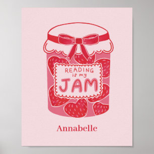 Reading is my jam book lover poster