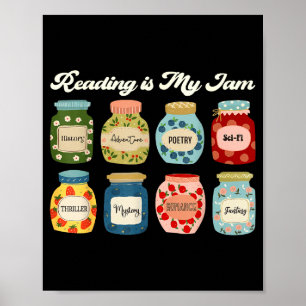 Reading Is My Jam Book Lover Teacher Student Liter Poster