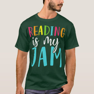 Reading Is My Jam Funny Back To School Teacher T-Shirt