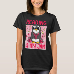 Reading Is My Jam I Love To Read Book Funny Pengui T-Shirt