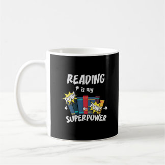 Reading Is My Superpower Book Bookworm Coffee Mug