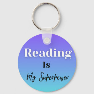 Reading Is My Superpower Key Ring