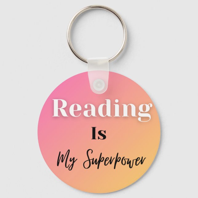 Reading Is My Superpower Key Ring (Back)