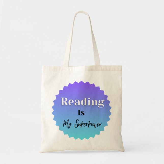 Reading Is My Superpower Tote Bag (Front)