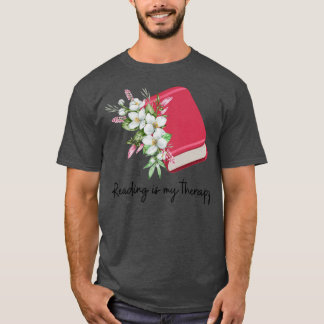 Reading is My Therapy 19 T-Shirt