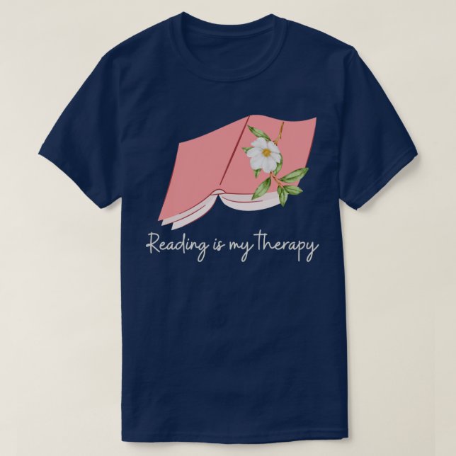 Reading is My Therapy 70 T-Shirt (Design Front)