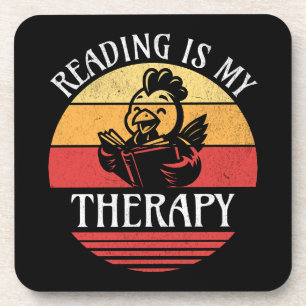 Reading Is My Therapy Funny Book Reading Chicken Coaster