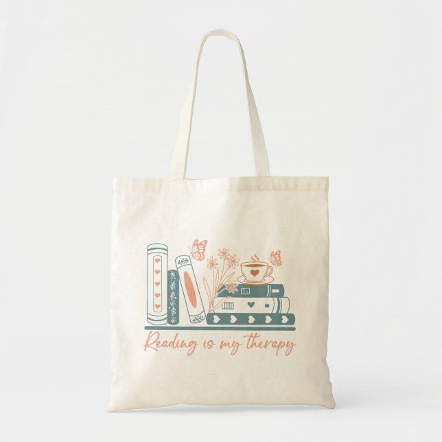 Reading Is My Therapy Tote Bag (Front)