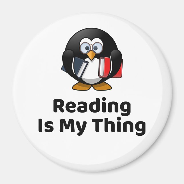 Reading Is My Thing Penguin Funny Reading Magnet (Front)