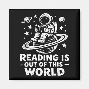 Reading is out of this world astronaut reading magnet