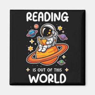 Reading is out of this world astronaut space book magnet