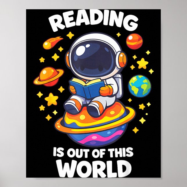 Reading is out of this world cute space book poster (Front)