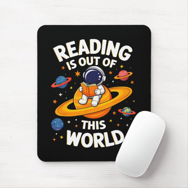 Reading Is Out Of This World Mouse Pad (With Mouse)