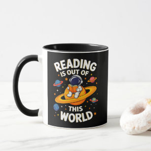 Reading Is Out Of This World Mug