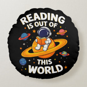Reading Is Out Of This World Round Cushion