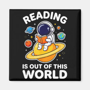 Reading is out of this world space astronaut book magnet