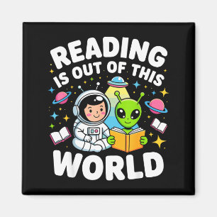 Reading is out of this world space astronaut books magnet