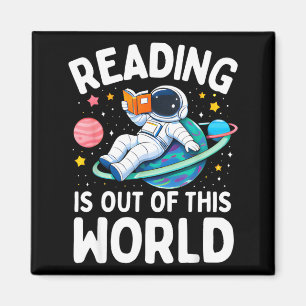 Reading is out of this world space astronaut magnet