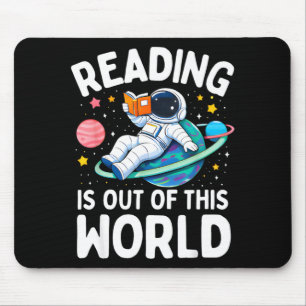 Reading is out of this world space astronaut mouse pad