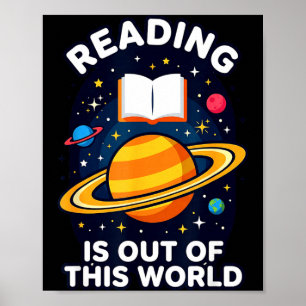 Reading is out of this world space astronaut poster