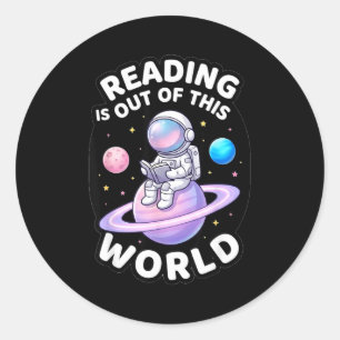 Reading is out of this world space funny books classic round sticker