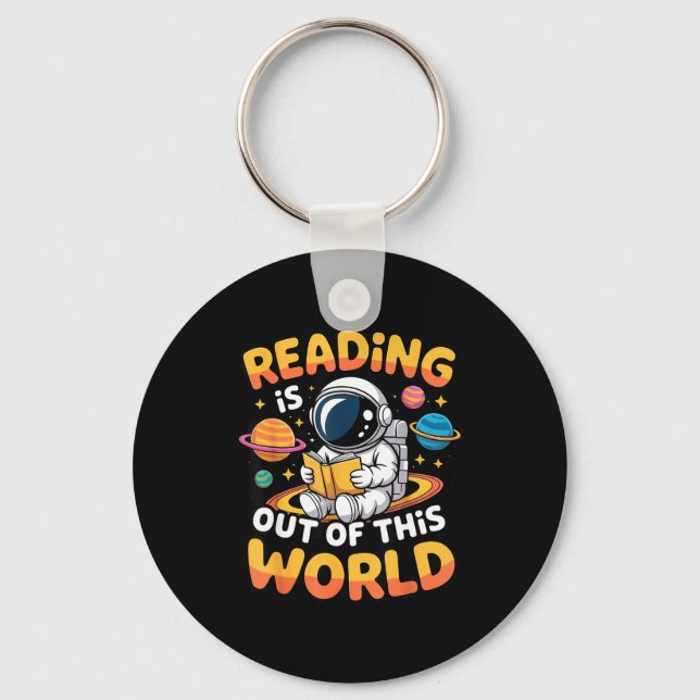 Reading is out of this world space funny books key ring (Front)