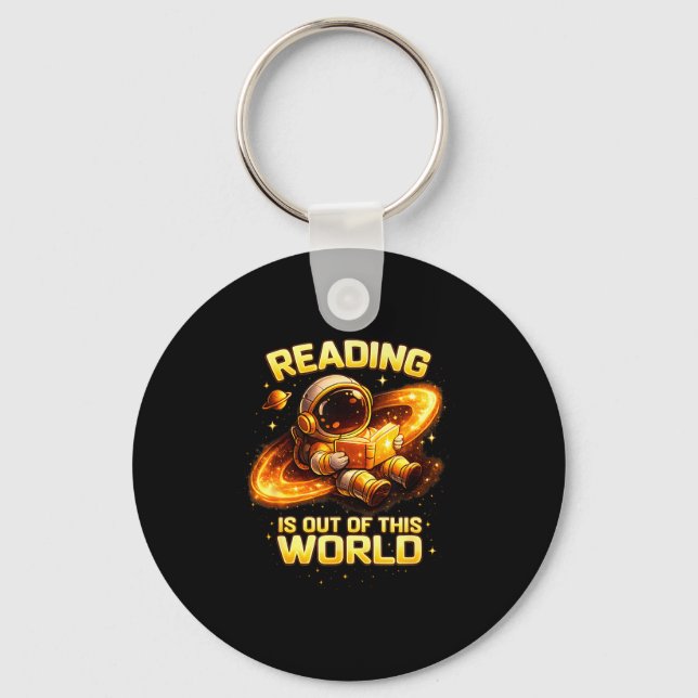 Reading is out of this world space funny books key ring (Front)