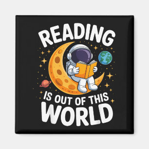 Reading is Out of This World Space Funny Books Magnet