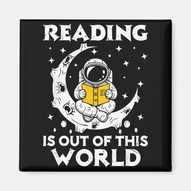 Reading is out of this world space funny books magnet (Front)