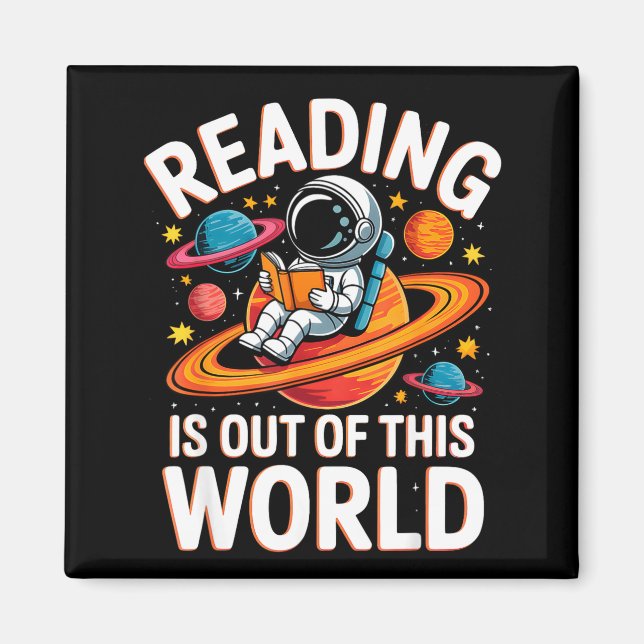 Reading is out of this world space funny books magnet (Front)