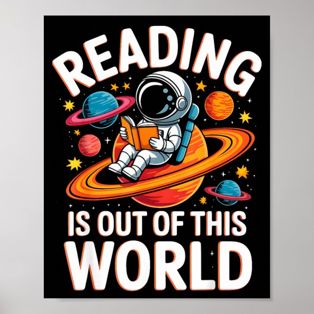 Reading is out of this world space funny books poster (Front)