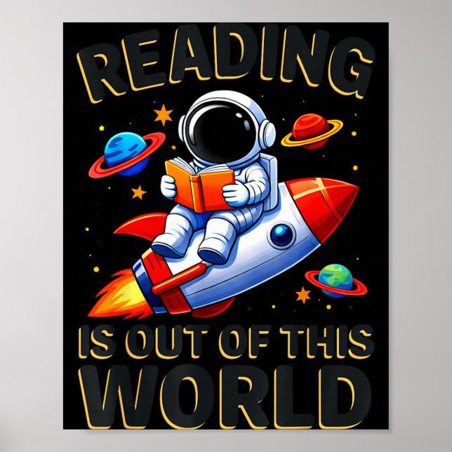 Reading is out of this world space funny books poster (Front)