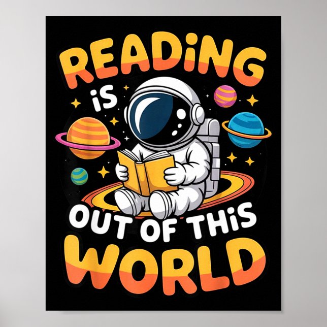 Reading is out of this world space funny books poster (Front)