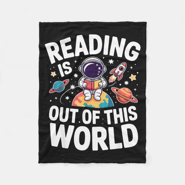 Reading is out of this world space funny booksRead Fleece Blanket (Front)