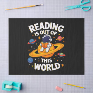 Reading Is Out Of This World Tissue Paper