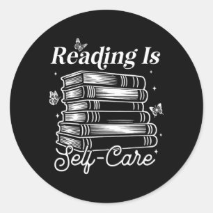 Reading Is Self Care Funny Bookworm Teacher Kids B Classic Round Sticker