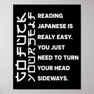 Reading Japanese Is Really Easy Shirt Student Quot Poster