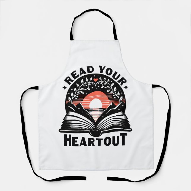 Reading Lover Read Your Heart Out Book Nerd Apron (Front)