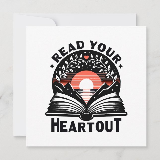 Reading Lover Read Your Heart Out Book Nerd Invitation (Front)