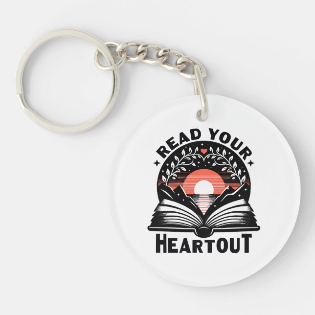 Reading Lover Read Your Heart Out Book Nerd Key Ring (Front)