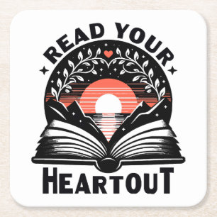 Reading Lover Read Your Heart Out Book Nerd Square Paper Coaster