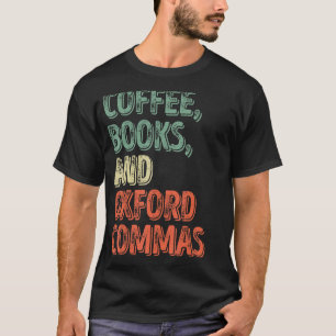 Reading Lover Reader Shirt Coffee Books And Oxford