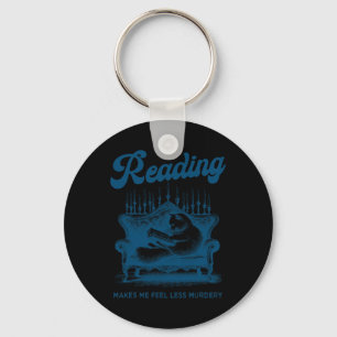 Reading Makes Me Feel Less Murdery Funny Cat Readi Key Ring