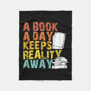 Reading Quote A Book A Day Keeps Reality Away Grap Fleece Blanket