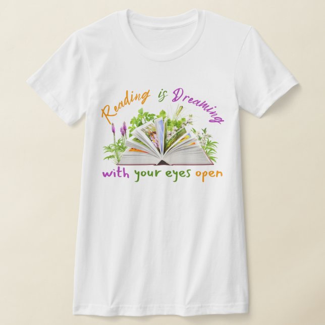 Reading Quote Slim Fit Tee – Dream With Eyes Open (Laydown)
