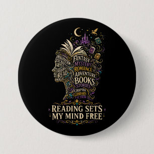 Reading sets my mind free for book lovers 7.5 cm round badge