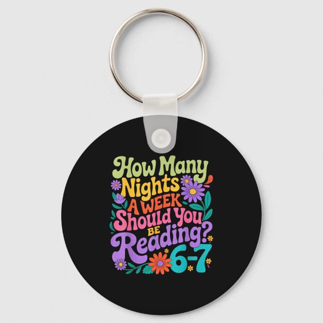 Reading Six Seven Meme Book Lover 67 Teacher 6 7  Key Ring (Front)